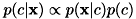 \[ p(c|{\bf x}) \propto p({\bf x}|c)p(c) \]