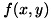 $f(x,y)$