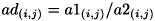 \[ ad_{(i,j)} = a1_{(i,j)} / a2_{(i,j)} \]