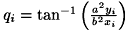 $q_i=\tan^{-1}{ \left(\frac{{\it a}^2y_i}{{\it b}^2x_i} \right)}$