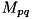 $ M_{pq} $