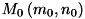 $M_{0}\left(m_{0},n_{0}\right)$