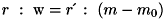 \[ r\ :\ \text{w} = r\acute{}\ :\ \left(m-m_{0}\right) \]