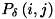 $ P_{\delta }\left(i,j\right) $