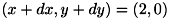$(x+dx,y +dy)=(2,0)$