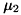 $\mu_2$